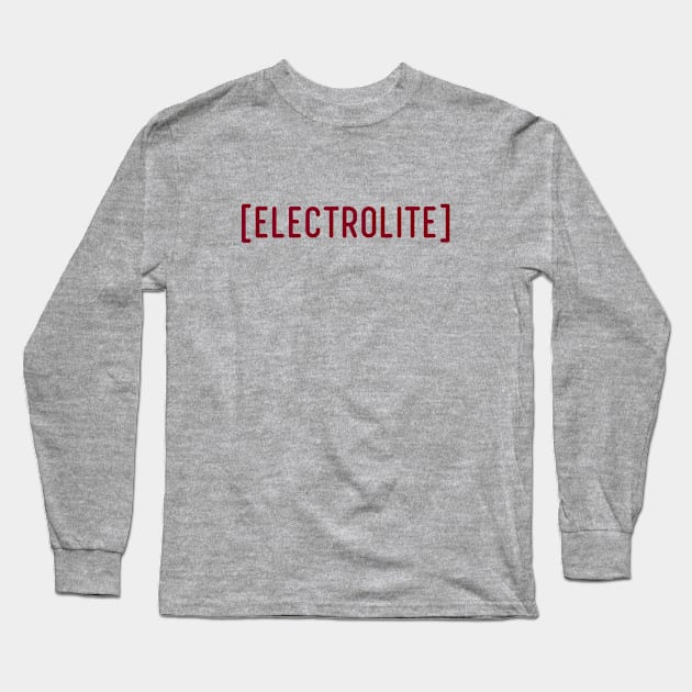 Electrolite, burgundy Long Sleeve T-Shirt by Perezzzoso